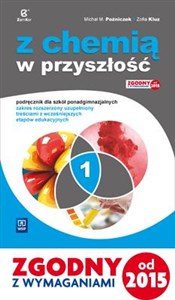 Obrazek Chemia LO 1 Z chemią w przyszłość Podr. ZR w.2015