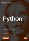 Python Ucz... - Sebastian Raschka, Vahid Mirjalili -  Książka z wysyłką do UK
