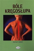 Polska książka : Bóle kręgo... - Gerhard Leibold