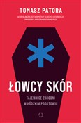 Łowcy skór... - Tomasz Patora -  books from Poland