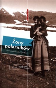 Picture of Żony polarników Siedem niezwykłych historii
