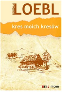 Obrazek Kres moich kresów