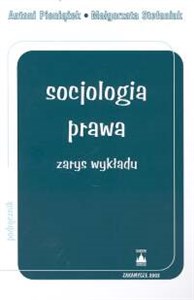Picture of Socjologia prawa Zarys wykładu