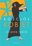Kościół ko... - Zuzanna Radzik -  foreign books in polish 