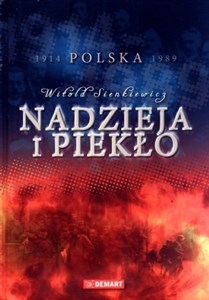 Obrazek Nadzieja i piekło Polska 1914-1989