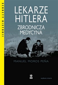 Picture of Lekarze Hitlera Zbrodnicza medycyna