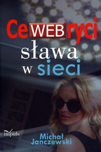 Picture of CeWEBryci sława w sieci