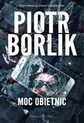 Książka : Moc obietn... - Piotr Borlik