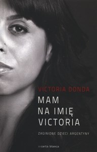 Picture of Mam na imię Victoria Zaginione dzieci Argentyny