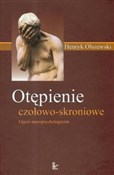 Otępienie ... - Henryk Olszewski -  books in polish 
