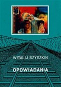 Opowiadani... - Witalij Szyszkin - Ksiegarnia w UK