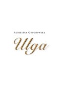 Książka : Ulga - Agnieszka Grochowska