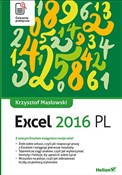 Excel 2016... - Krzysztof Masłowski -  books from Poland