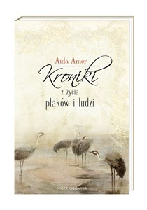 Picture of Kroniki z życia ptaków i ludzi