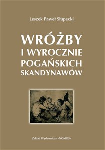 Picture of Wróżby i wyrocznie pogańskich Skandynawów