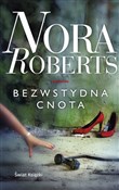 polish book : Bezwstydna... - Nora Roberts