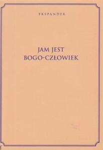 Picture of Jam Jest Bogo-Człowiek