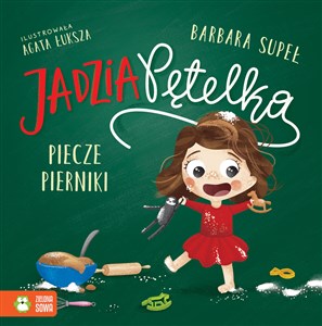 Picture of Jadzia Pętelka piecze pierniki