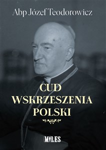 Picture of Cud wskrzeszenia Polski