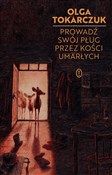 Polska książka : Prowadź sw... - Olga Tokarczuk