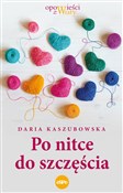 Po nitce d... - Daria Kaszubowska -  books in polish 