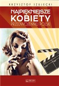 Najpięknie... - Krzysztof Szujecki -  books from Poland