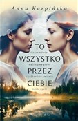 To wszystk... - Anna Karpińska -  books from Poland