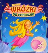 Dobre wróż... - Urszula Kozłowska -  Polish Bookstore 