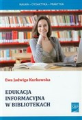 Edukacja i... - Ewa Jadwiga Kurkowska - Ksiegarnia w UK