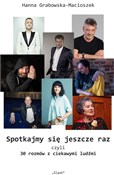 polish book : Spotkajmy ... - Hanna Grabowska-Macioszek
