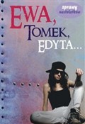 Ewa, Tomek... - Martyna Jacewicz -  Książka z wysyłką do UK