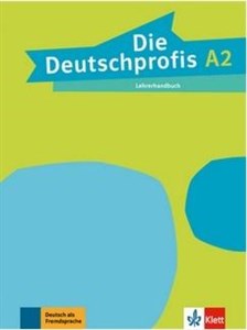 Obrazek Die Deutschprofis A2 Lehrerhandbuch LEKTORKLETT