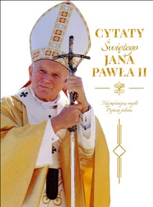 Picture of Cytaty św. Jana Pawła II