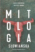 Mitologia ... - Jakub Bobrowski, Mateusz Wrona - Ksiegarnia w UK