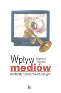 Obrazek Wpływ mediów