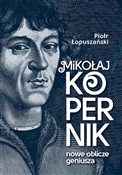 Mikołaj Ko... - Piotr Łopuszański -  foreign books in polish 