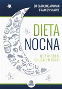 Dieta nocn... - Caroline Apovian, Frances Sharpe -  books in polish 