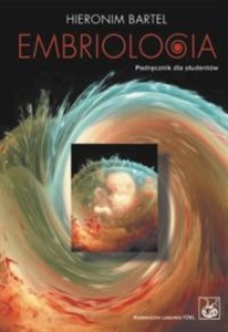 Obrazek Embriologia Podręcznik dla studentów