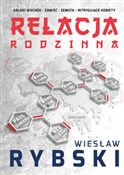 Książka : Relacja ro... - Wiesław Rybski