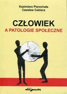 Picture of Człowiek a patologie społeczne