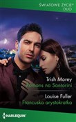 Romans na ... - Trish Morey, Louise Fuller -  Książka z wysyłką do UK
