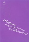 Pokolenie ... -  Polish Bookstore 