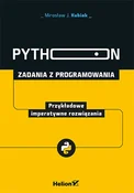 Python Zad... - Mirosław J. Kubiak -  Książka z wysyłką do UK
