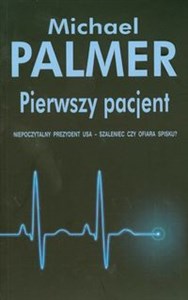 Obrazek Pierwszy pacjent