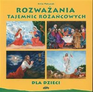 Picture of Rozważania tajemnic różańcowych dla dzieci