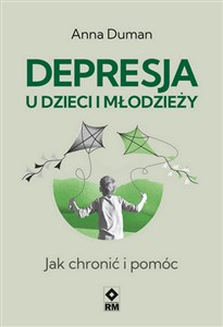 Picture of Depresja u dzieci i młodzieży Jak chronić i pomóc