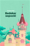 Polska książka : Bedeker so... - Tomasz Kot
