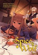 Książka : Spice and ... - Keito Koume, Isuna Hasekura