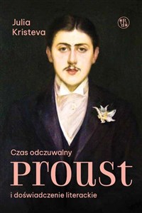 Picture of Czas odczuwalny. Proust i doświadczenie literackie