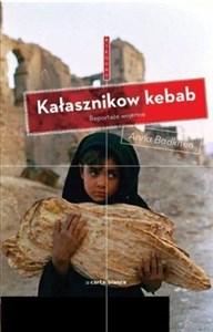 Picture of Kałasznikow kebab Reportaże wojenne